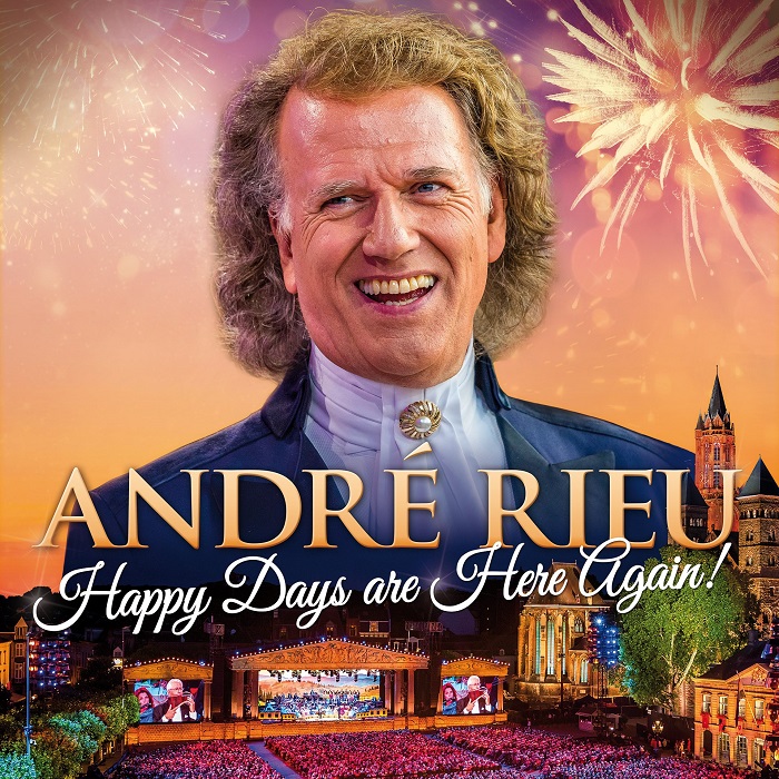Andre Rieu 2022 Maastrict Concert: Happy Days are Here Again!
